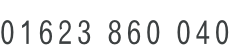 01623 860 040